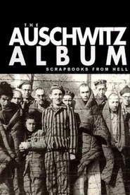 Poster Nazi Scrapbooks from Hell: The Auschwitz Albums 2008