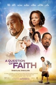 Voir A Question of Faith en streaming vf gratuit sur streamizseries.net site special Films streaming