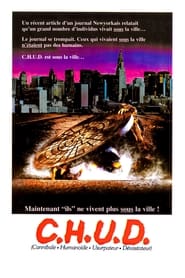 C.H.U.D. Streaming HD sur CinemaOK