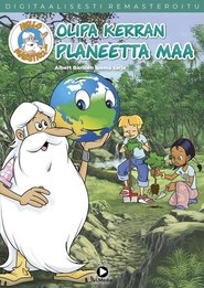 Olipa kerran planeetta Maa