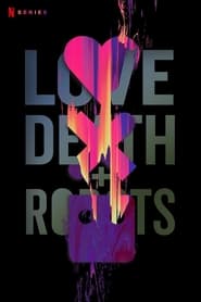 Любов, смерть і роботи постер