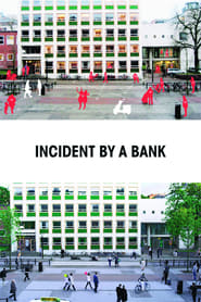 Incident by a Bank постер