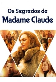 Os Segredos de Madame Claude Online Dublado em HD