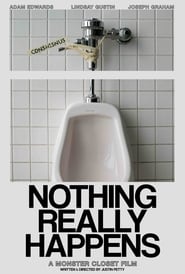 Nothing Really Happens Kompletter Film Deutsch