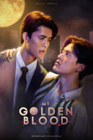 My Golden Blood poster