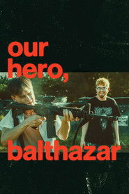 Our Hero, Balthazar (2026)