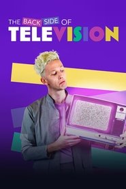 The Back Side of Television – Season 1 watch online