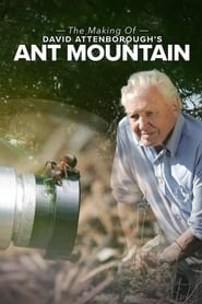 The Making of David Attenborough's Ant Mountain - Azwaad Movie Database