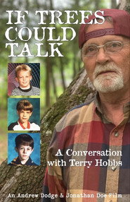 If Trees Could Talk