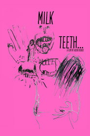 Milk Teeth