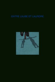 Entre l'Aube et l'Aurore