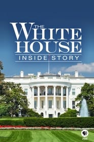 Poster The White House: Inside Story