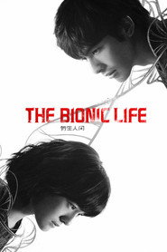 The Bionic Life poster