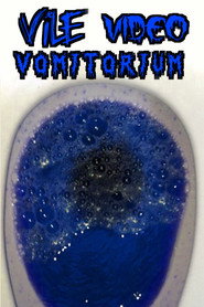 Vile Video Vomitorium