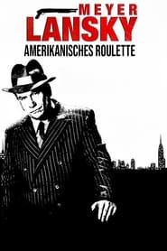 Meyer Lansky - Amerikanisches Roulette