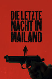 Die letzte Nacht in Mailand (2023)