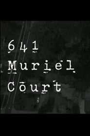641 Muriel Court streaming af film Online Gratis På Nettet