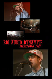 Poster Big Audio Dynamite: Meltdown 1987