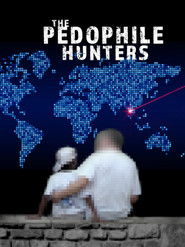 The Pedophile Hunters (2014)