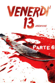 Venerdì 13 - Parte VI - Jason vive 1986 Film Completo Italiano Gratis