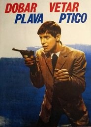 Dobar vetar 'Plava ptico' 1967 Бесплатан неограничен приступ