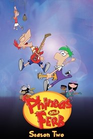 Phineas and Ferb Сезона 2