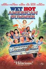 Wet Hot American Summer (2001)