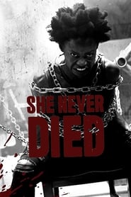 She Never Died