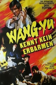 Poster Wang Yu kennt kein Erbarmen