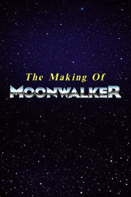 The Making of Moonwalker
