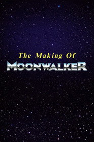 The Making of Moonwalker