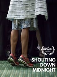 Shouting Down Midnight 2022 مشاهدة وتحميل فيلم مترجم بجودة عالية
