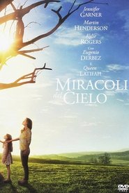 Film Miracoli dal cielo 2016 Streaming ITA HD
