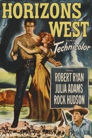 Horizons West (1952) 