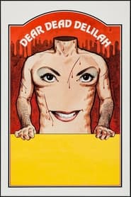 Poster Dear Dead Delilah 1972