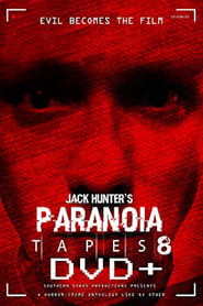 Paranoia Tapes 8: DVD+