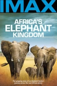 Africa's Elephant Kingdom (1998)