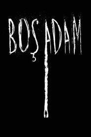 Boş Adam (2020) İzle