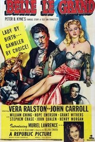 Belle Le Grand (1951) Belle Le Grand (1951)
