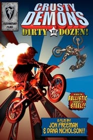 Poster Crusty Demons of Dirt 12: The Dirty Dozen