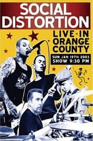 Social Distortion: Live in Orange County постер