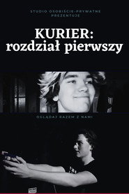 Kurier Rozdział 1