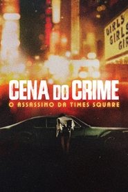 Cena do Crime: O Assassino da Times Square: Season 1