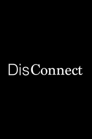 DisConnect