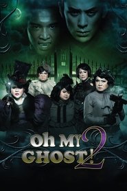 Poster Oh My Ghost 2 