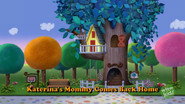 Katerina's Mommy Comes Back Home