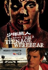 I Was a Teenage Werebear постер