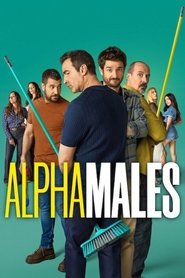 Alpha Males: Season 3