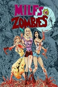 Poster Milfs vs. Zombies