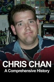 Chris Chan: A Comprehensive History постер